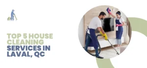 House Cleaning Services Laval QC
