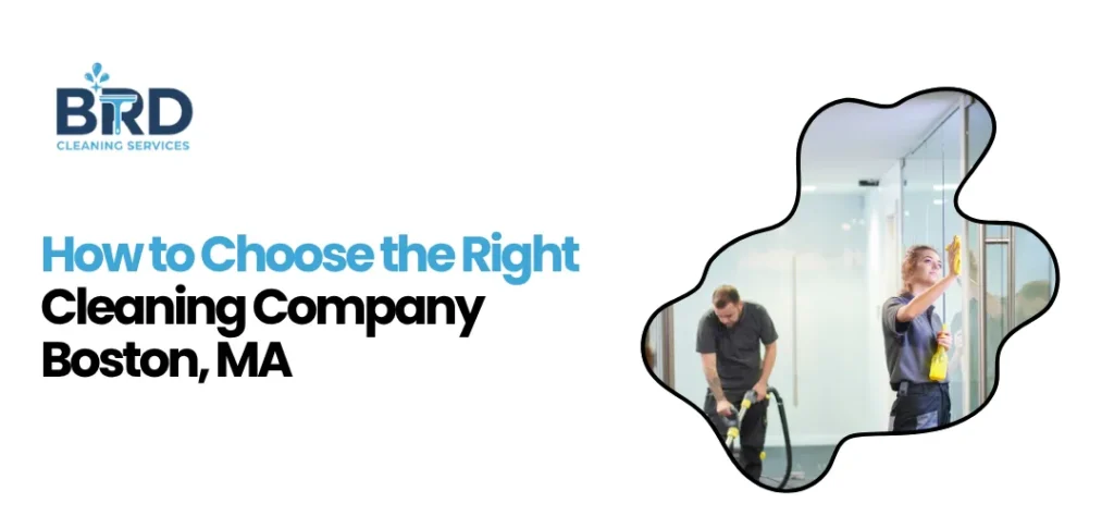 Cleaning Company Boston MA