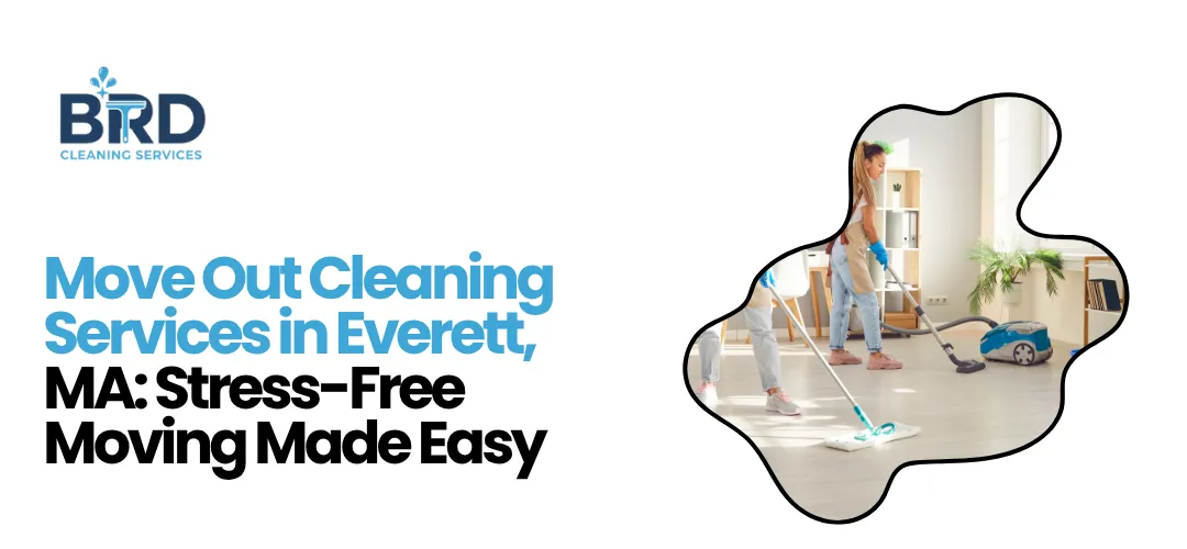 Move Out Cleaning Services