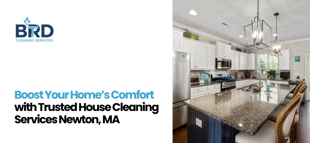 house cleaning services Newton, MA