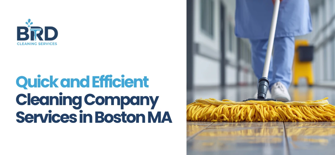 Cleaning Company in downtown Boston MA