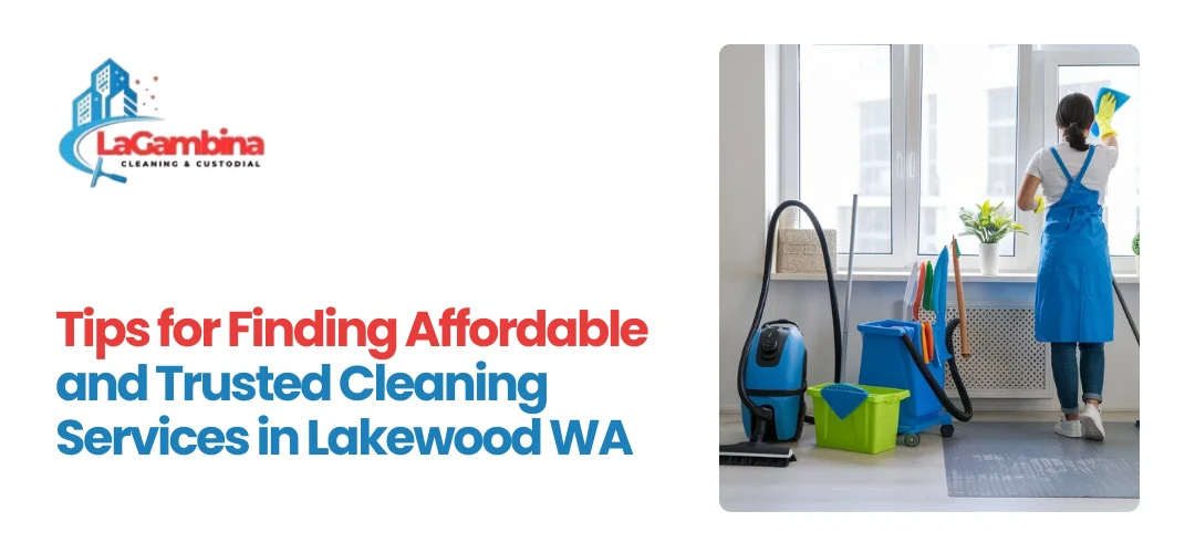 cleaning services Lakewood, WA