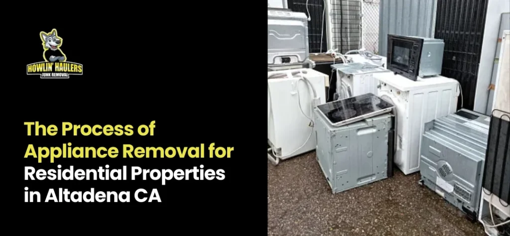 appliance removal near me Altadena CA