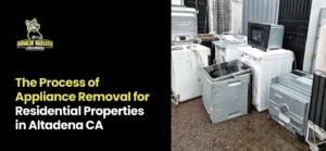 appliance removal near me Altadena CA