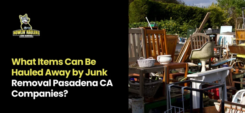 Junk Removal Pasadena CA