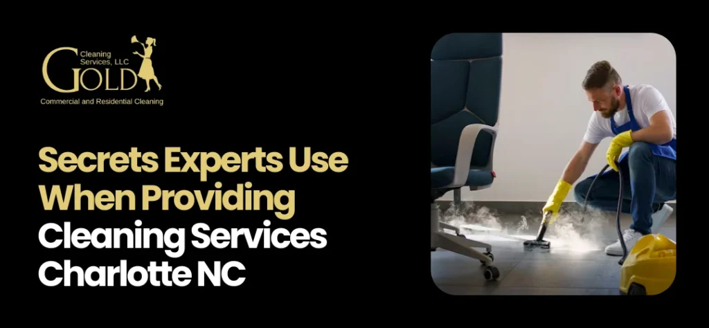 Cleaning Services Charlotte NC