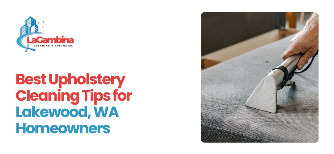Upholstery Cleaning Lakewood WA