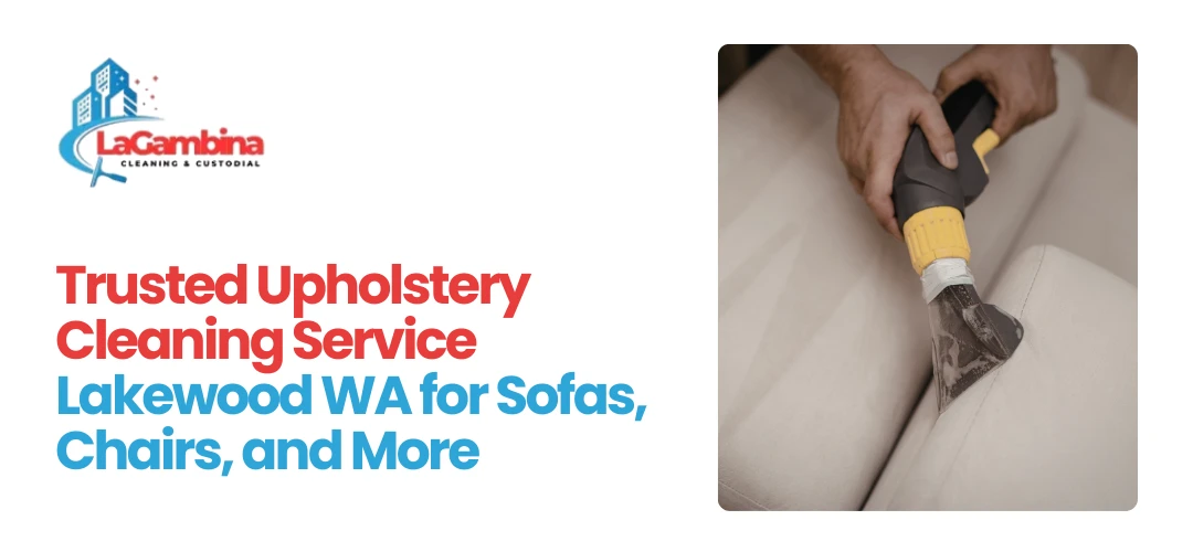 Upholstery Cleaning Service Lakewood WA