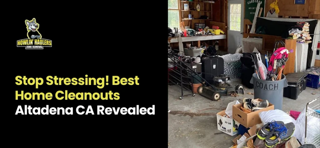 Home cleanouts Altadena CA