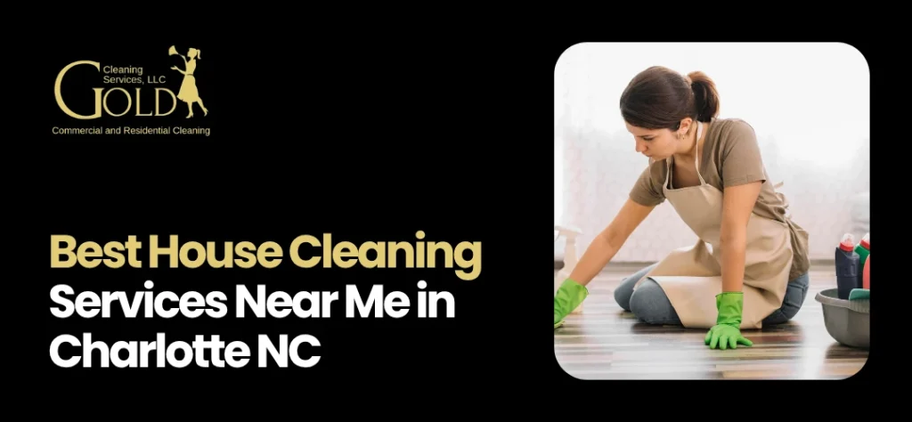 House Cleaning Services Near Me