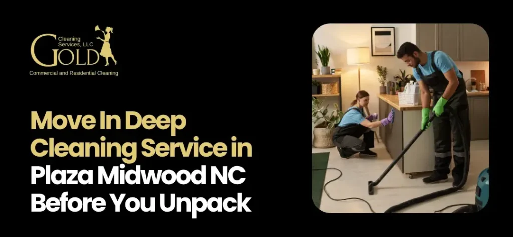 move-in-deep-cleaning-plaza-midwood-nc