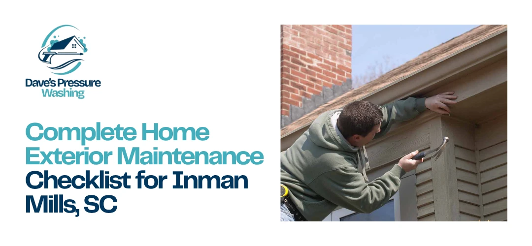 exterior Maintenance Inman Mills, SC