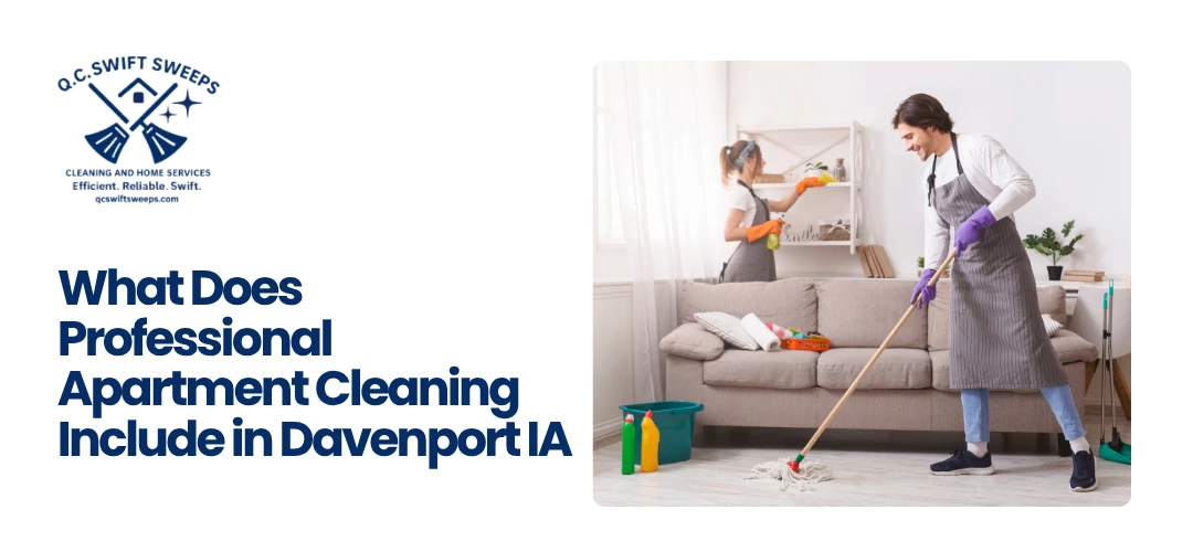 Professional Apartment Cleaning Services in Davenport IA