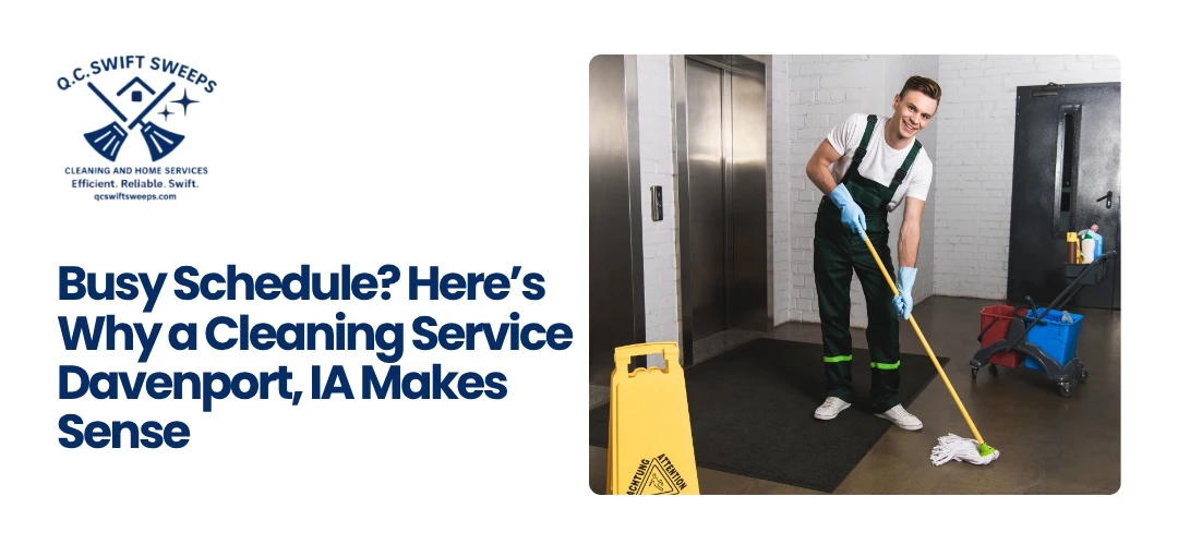 Cleaning Service Davenport, IA