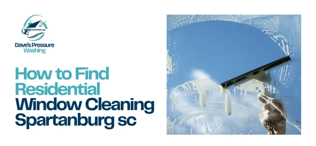 Residential Window Cleaning Spartanburg SC