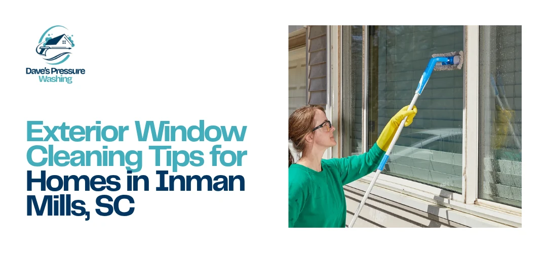 Exterior Window Cleaning Inman Mills, SC