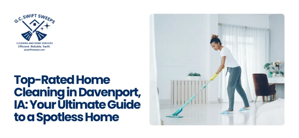 home cleaning services Davenport, IA