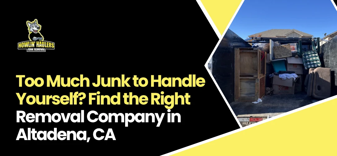 junk removal company Altadena CA