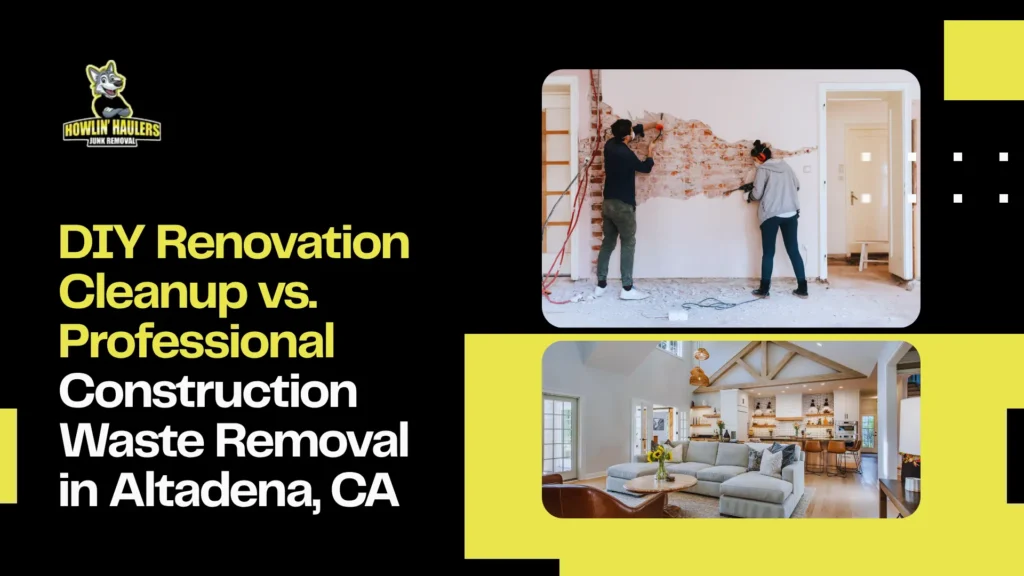Construction waste removal Altadena CA